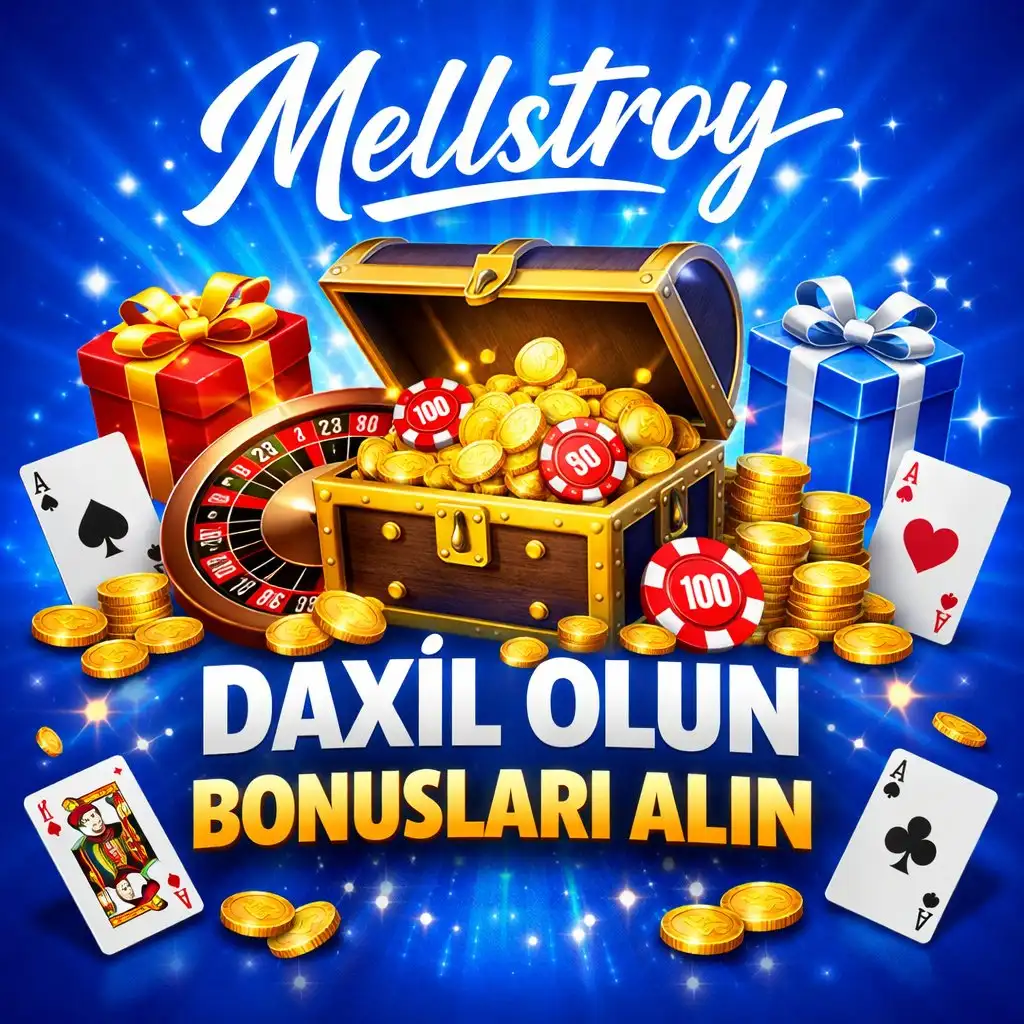 Mellstroy giriş edib bonuslardan yararlananın